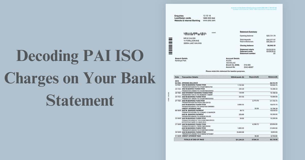 Decoding PAI ISO Charges on Your Bank Statement: What You Need to Know