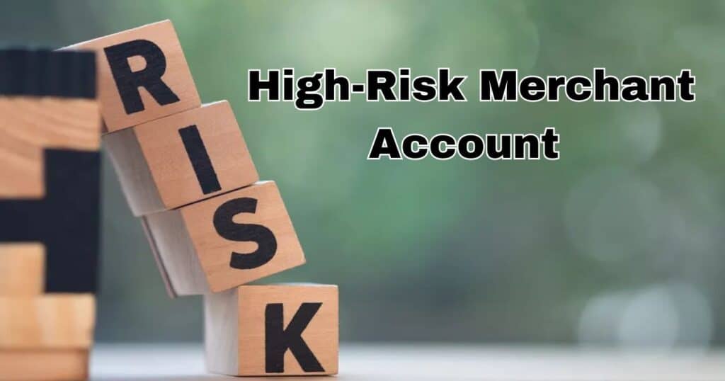 What Is a High-Risk Merchant Account and How to Qualify