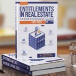 Understanding Entitlements in Real Estate A Comprehensive Guide for 2024